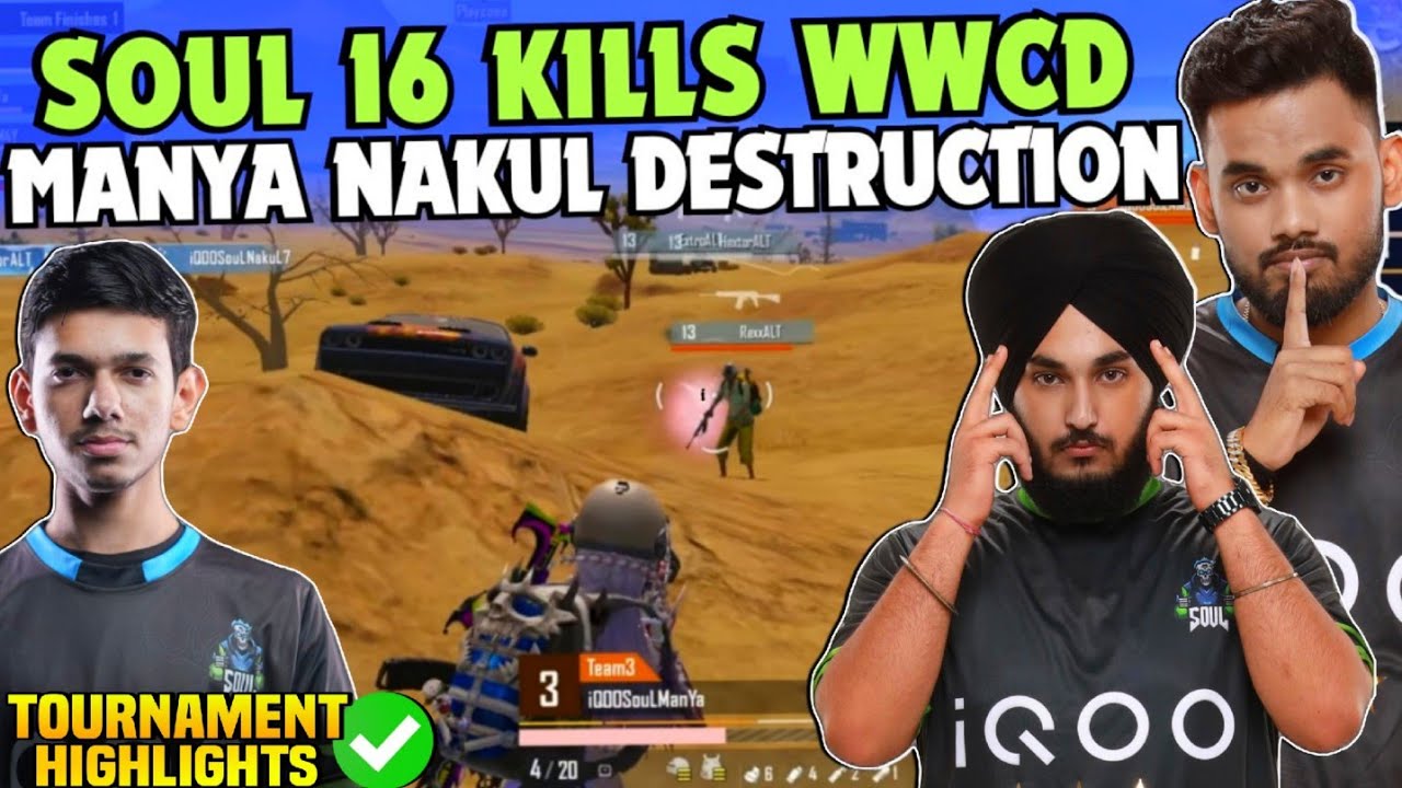 iQOOSoul 16 Finishes WWCD in TMG Tournament 😳 SouL Manya & Nakul Duo ...