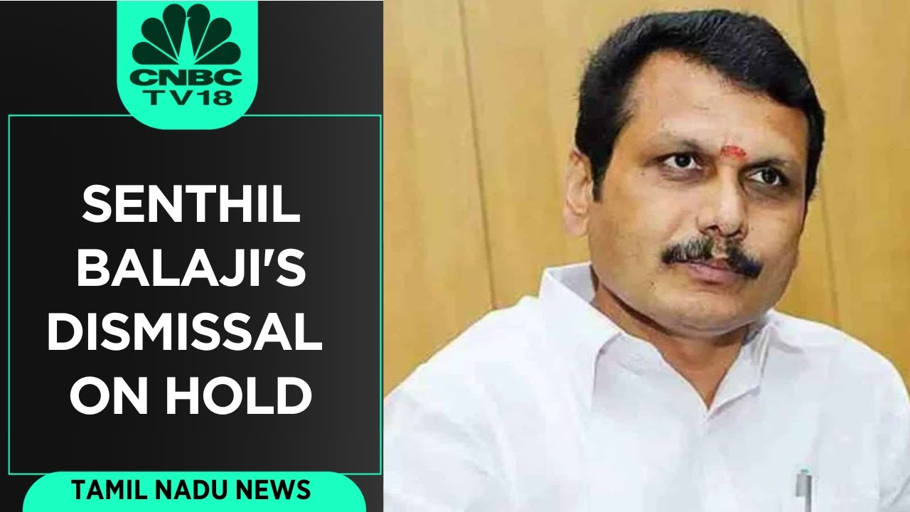 Tamil Nadu News | TN Governor RN Ravi Puts Senthil Balaji's Dismissal ...