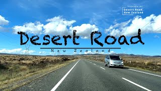 New Zealands Most Iconic And Dramatic Road Desert Road South Island New Zealand