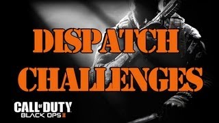 Black Ops 2- Dispatch - Challenge Guide [HD] 1080p