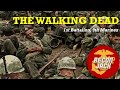 Ep 58 the walking dead 1st battalion 9th marines usmc wwii  vietnam war part 1  recon jack