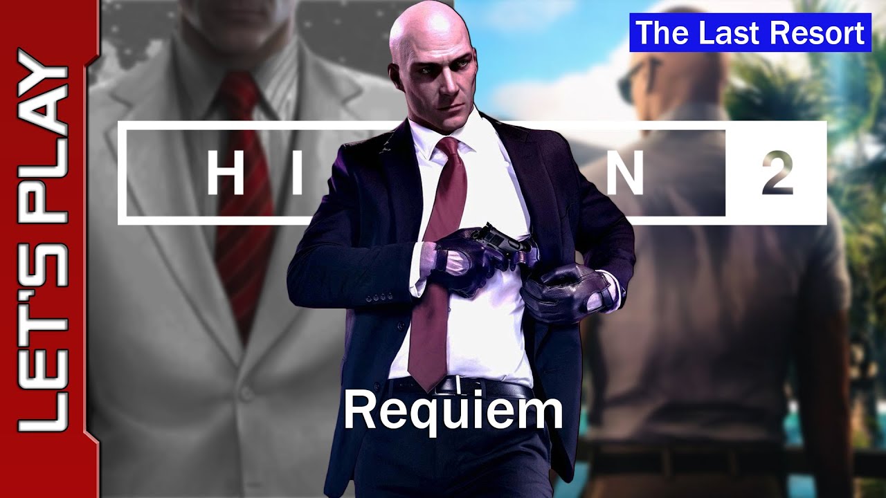 Requium Hitman Hitman 2 : Requiem. Haven Island