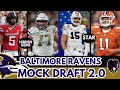 BALTIMORE RAVENS MOCK DRAFT 2.0!!! 7 ROUND MOCK DRAFT NO TRADES