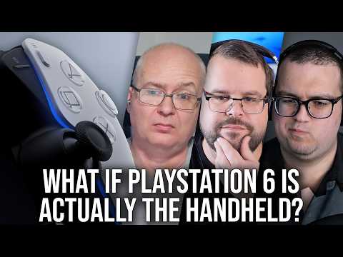 DF Direct Q+A: What If PlayStation 6 Is Actually The New PS Handheld?