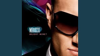 Video thumbnail of "Mrozu - Miliony monet"