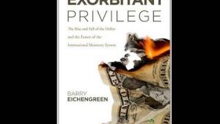 Exorbitant Privilege: The Rise and Fall of the Dollar and the Future of the International Monetary System [ハードカバー] Eichengreen，Barry Amazon.com: Exorbitant Privilege: The Rise and Fall of the