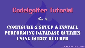 CodeIgniter Tutorial for Beginners