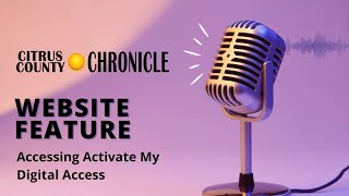 How to Activate Your Digital Subscription