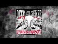 DEEP-EX-SENSE - Душнилатриархат