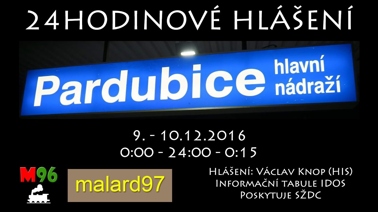 24 HOUR STATION ANNOUCEMENT: Pardubice hl.n. (CZ) - 9./10.12.2016
