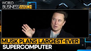 Elon Musk planning largest supercomputer for xAI startup: Report | World Business Watch | WION