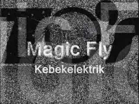 Magic Fly - Kebekelektrik  (1977)