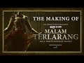 MALAM TERLARANG - THE MAKING OF MALAM TERLARANG | KINI DI PAWAGAM