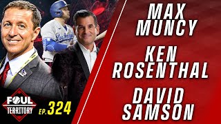 Max Muncy, David Samson and Ken Rosenthal join the show; Walker Buehler is back | Foul Territory