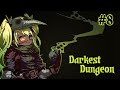 Allow me to soothe and sedate you darkest dungeon