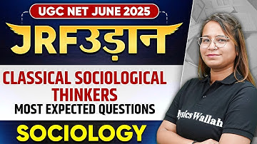 UGC NET June 2025 Sociology | Unit -1 | Classical Sociological Thinkers | Nidhi Ma