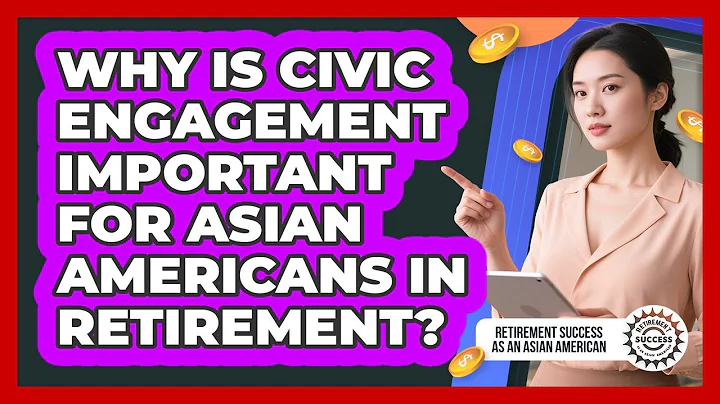 Why Is Civic Engagement Important For Asian Americans In Retirement?