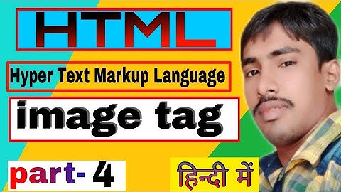 image tag in html | Html tutorial in Hindi | part-4