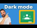 How to Put Google Classroom in Dark Mode