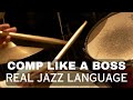 Real Jazz Comp Language You Will Actually Use!