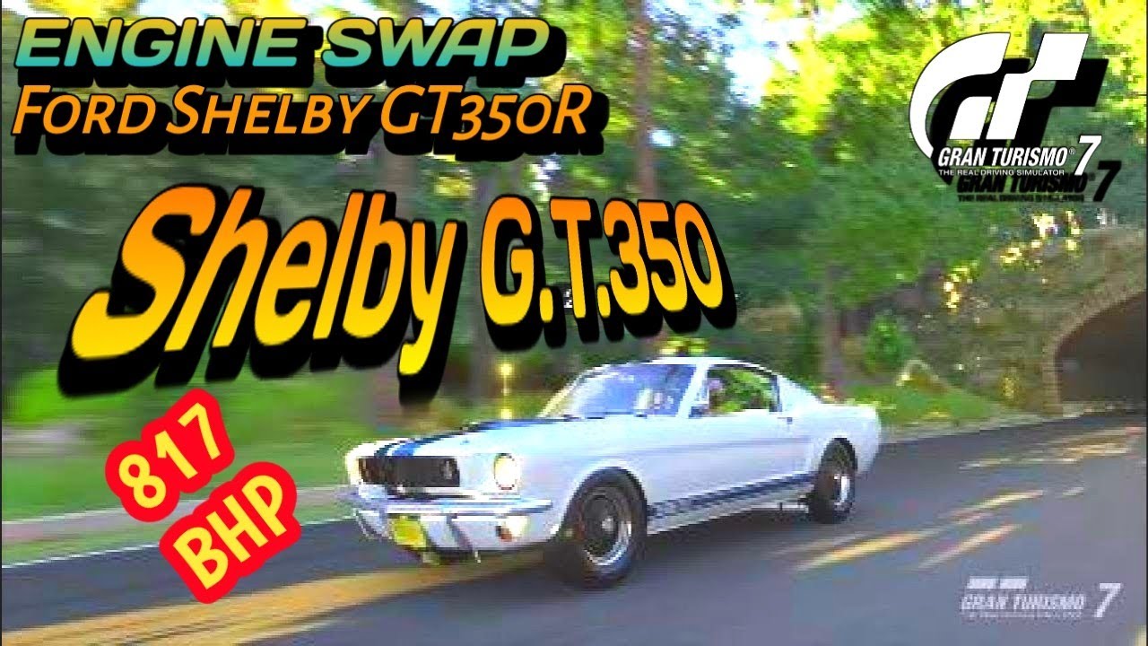 Gran Turismo 7 • MokkaPower • Shelby G.T.350 ~ Engine Swap: Ford Shelby