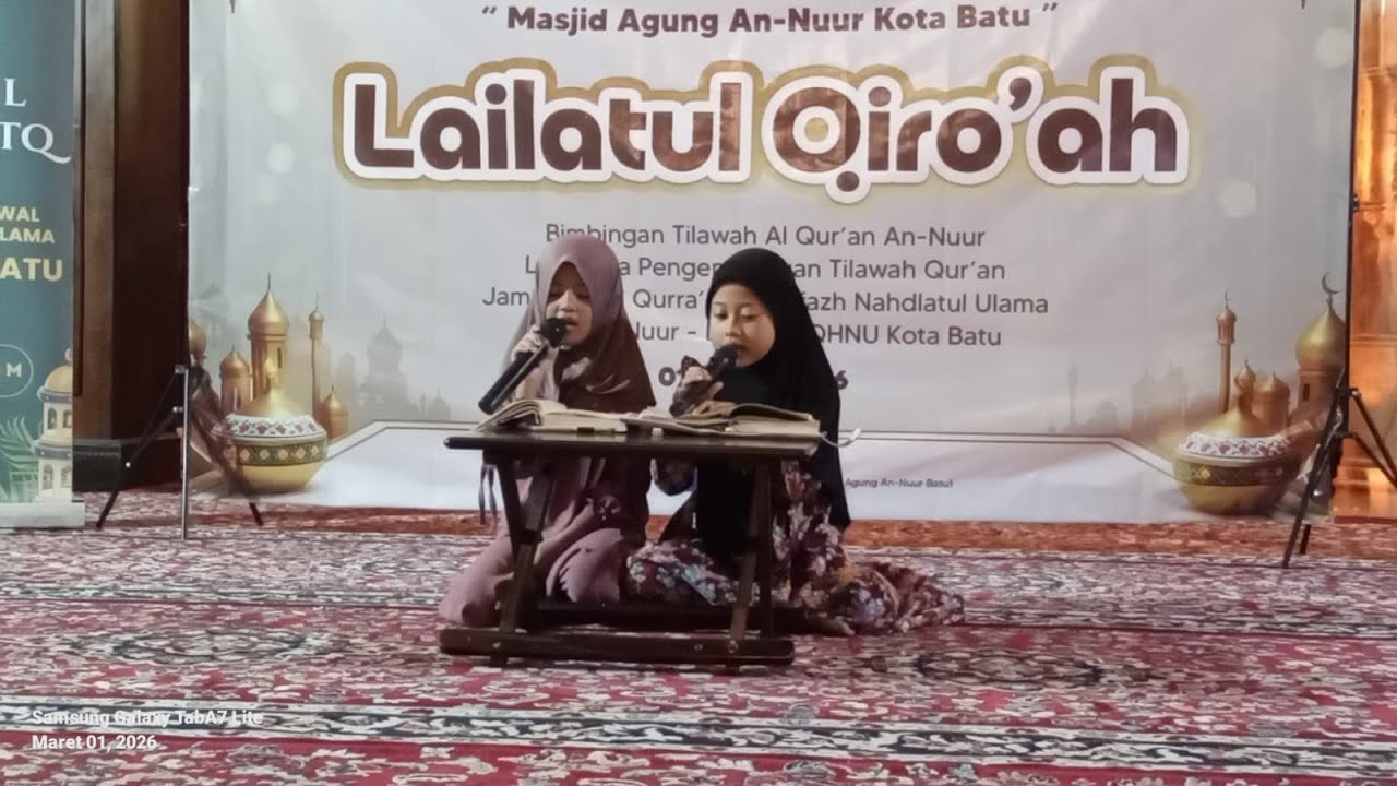 🧕🧕 SAHIN & KHODIJAH 🎬 LAILATUL QIROAH & UJI TAMPIL PESERTA MTQ 🕌 BTQ MASJID AGUNG AN NUUR KOTA BATU 