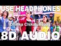 Dhinka Chika (8D Audio) || Ready || Amrita Kak || Mika Singh || Salman Khan, Asin