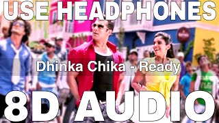 Dhinka Chika 8d Audio Ready Amrita Kak Mika Singh Salman Khan Asin