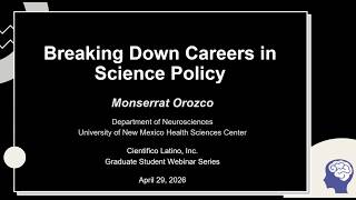First-Year Graduate Student Program: Breaking Down Careers in Science Policy