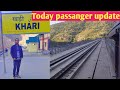 Today passanger update sangaldan sumber khari railway station #vloger #viralshort #train #travel #👍💕