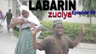 Labarin - zuciya 💗 Sabon | salo Episode | 39 latest - Hausa Series On 2024 #abokifilms