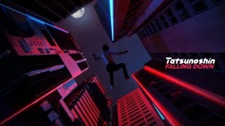 Tatsunoshin - Falling Down