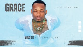 Otile Brown - Buss It Ft. Boutross (Track 5) Resimi