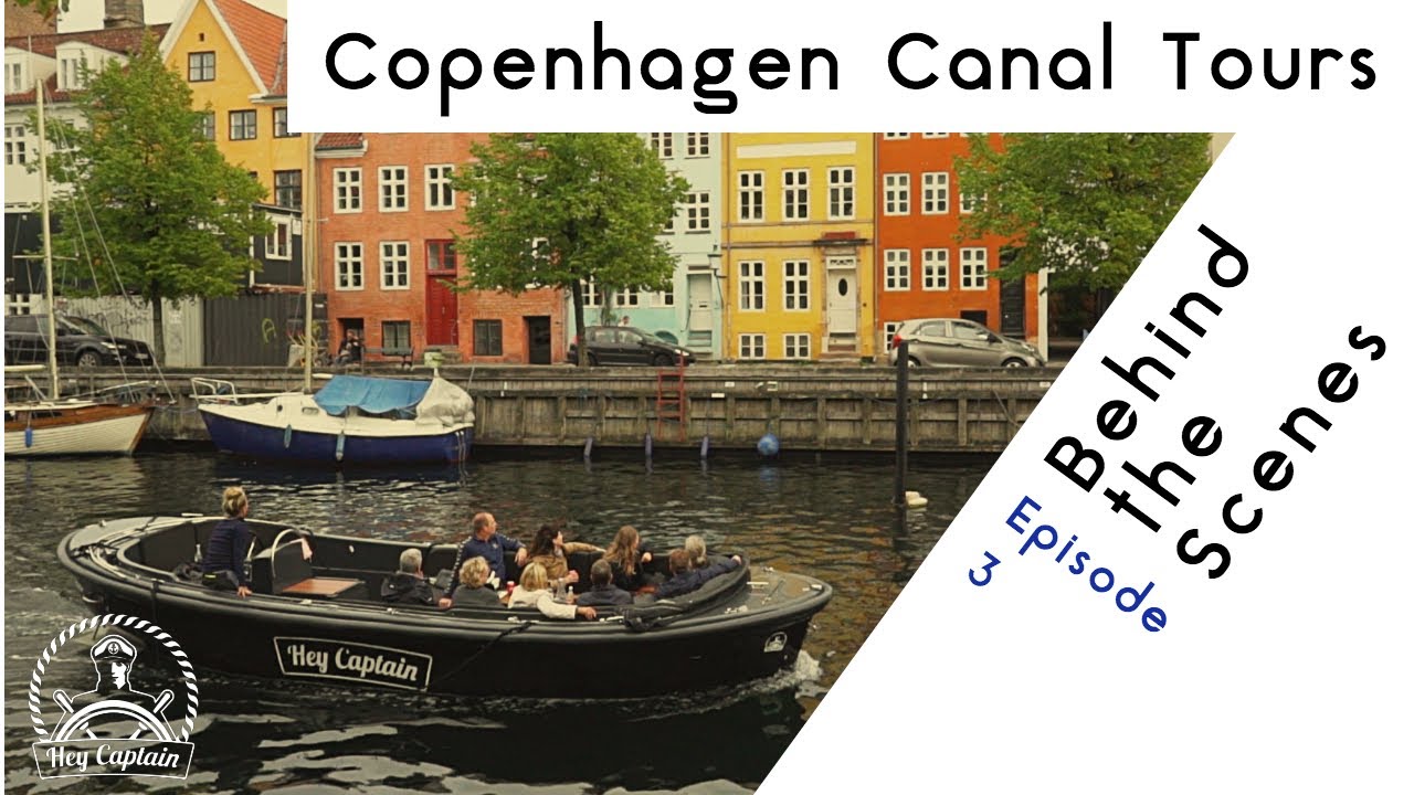 Hey Captain | Copenhagen Canal Tour | Behind the Scenes
