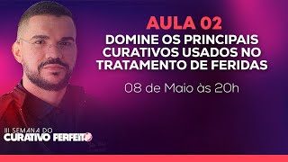 🟣AULA 02: DOMINE OS PRINCIPAIS CURATIVOS UTILIZADOS NO TRATAMENTO DE FERIDAS