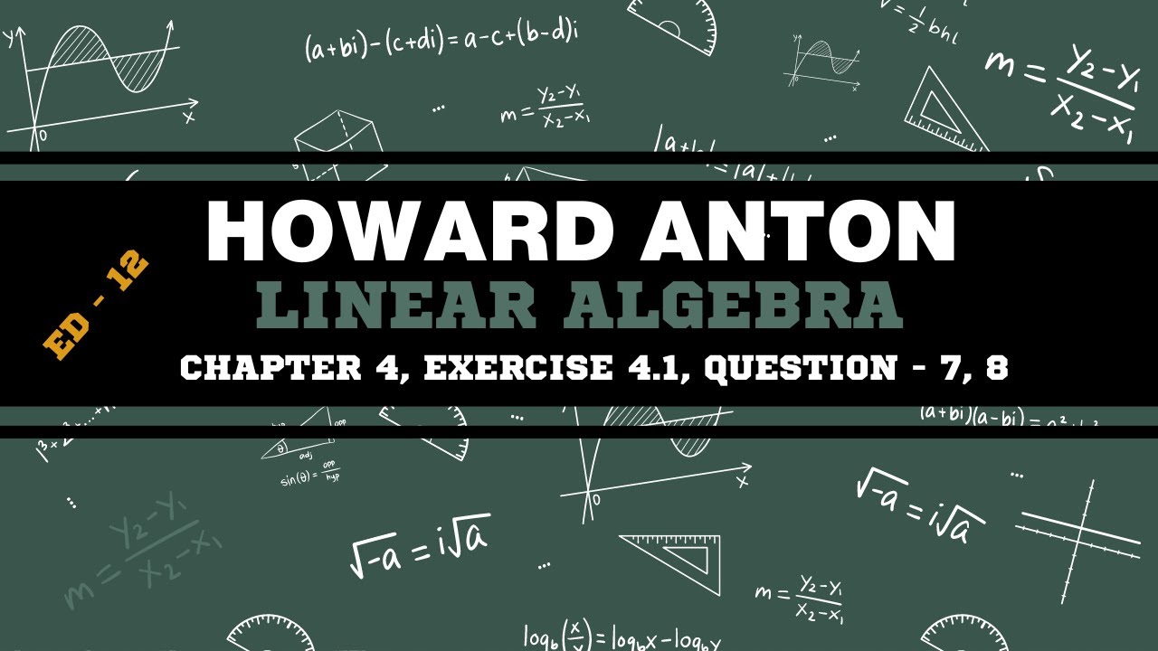 Elementary Linear Algebra Applications Version by HOWARD ANTON Chapter ...