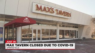 Max Tavern in Springfield closed temporarily due to COVID-19