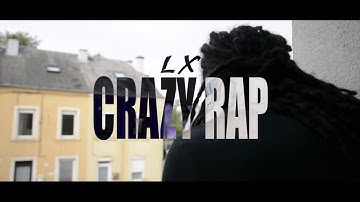 LX - Crazy Rap -       *Directed by : Wilson Mendes