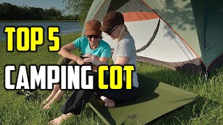 ✅ Top 5 : Best Camping Cots 2024 Review - Best Camping Cot for The Money - Best Camping Gear 2024
