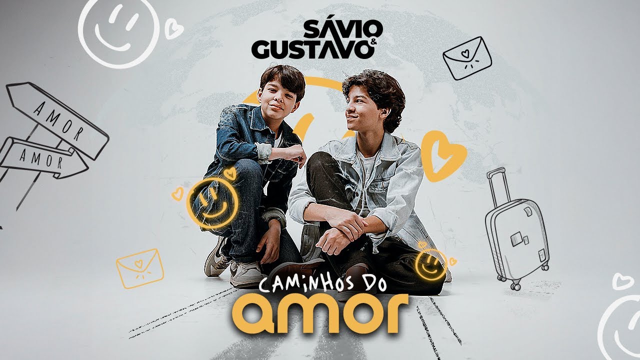 Sávio & Gustavo - CAMINHOS DO AMOR
