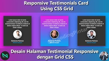 Desain Halaman TESTIMONIAL RESPONSIVE dengan GRID CSS |  #9[Tutorial HTML CSS & Javascript]