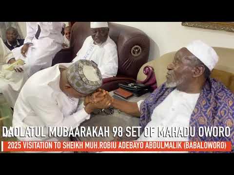 DAOLATUL MUBAARAKAH 98 SET 2025 VISITATION TO BABALOWORO 
