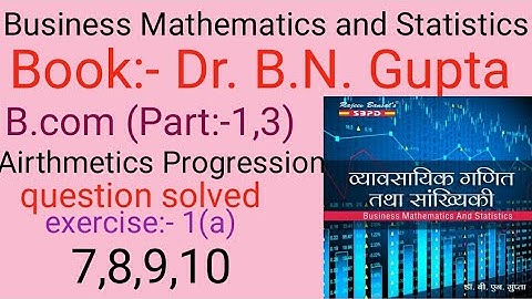 Business Mathematics and Statistics I Book:- Dr. B.N. Gupta I All India University, 6200823890