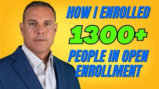 Learn How I Grew My ACA Book of Business by 1300+ Applications During Open Enrollment.