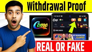 Come App Dream11 Real Or Fake|Come App Withdrawal Proof|Come Website Review|Come App | screenshot 4