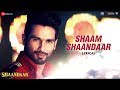 Shaam Shaandaar - Lyrical Video | Shaandaar | Shahid Kapoor & Alia Bhatt | Amit Trivedi