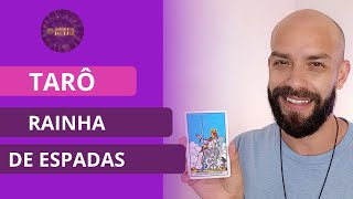 TARÔ - RAINHA DE ESPADAS