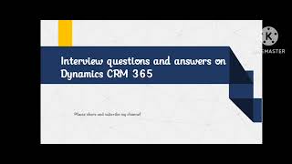 Part1-mscrm d365 interview question with answers #interviewquestions #d365 #viralvideos #trending