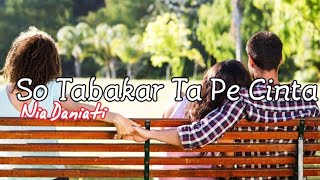 So Tabakar Ta PeCinta - Nia Dainati - Cha-Cha Disco Tanah - Spadix 28™