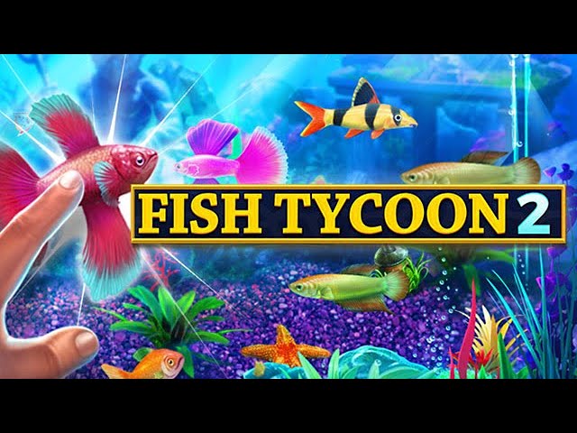 Fish Tycoon 2 Trailer 